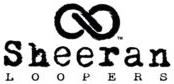 SHEERAN LOOPERS