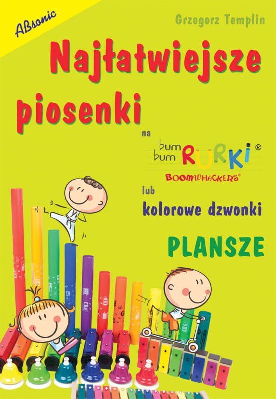 Bum Bum Rurki - Najłatwiejsze Piosenki - PLANSZE PKWIU: 58.11.1